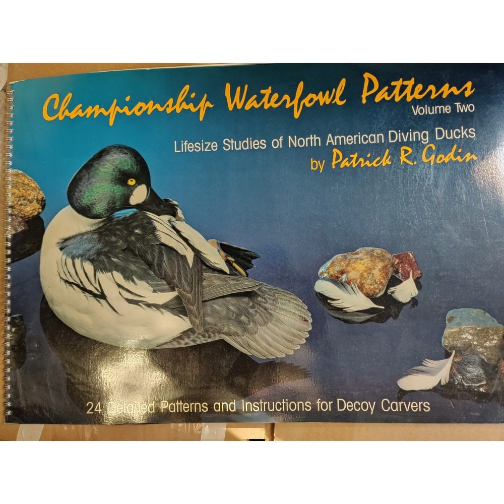 Championship Waterfowl Patterns Vol 2 Patrick R Godin Diving Ducks Decoy Carving